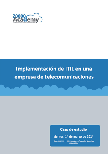 Case_study_Implementing_ITIL_in_a_telecommunications_company_20000Academy_ES.png