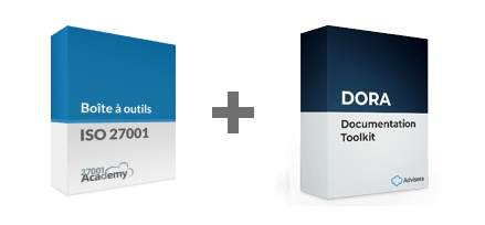 Boîte à outils de documentation ISO 27001 + Boîte à outils de documentation DORA