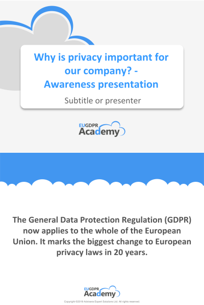 Why_is_privacy_important_for_our_company_awareness_presentation_EN
